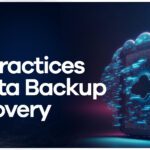 Best Practices for Data Backup & Recovery with Acronis